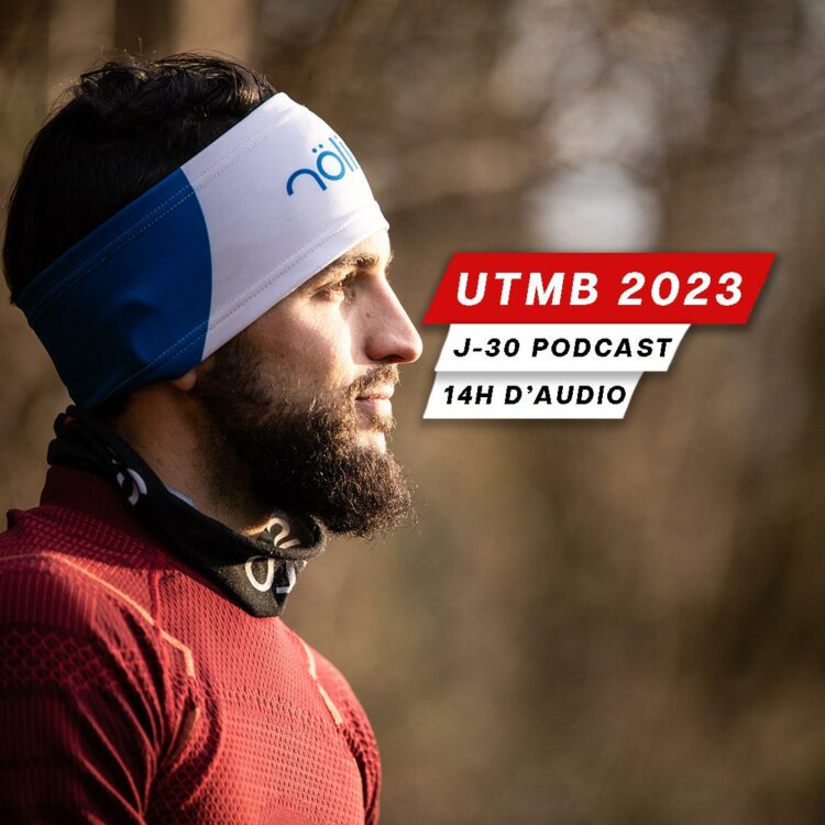 Audio UTMB 2023 J-30